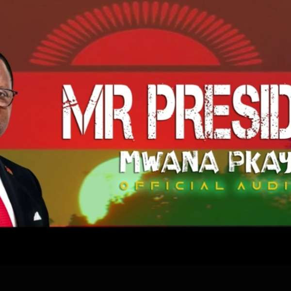 Mwana PKAYZ MR PRESIDENT